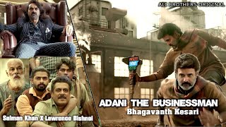 Rahul Gandhi | Adani The Businessman | Bhagavanth Kesari | Ali Brothers