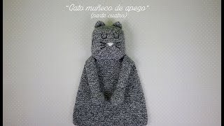 Tutorial amigurumi: gato muñeco de apego(parte 4).