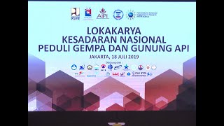 Lokakarya Kesadaran Nasional Peduli Gempa Dan Gunung API