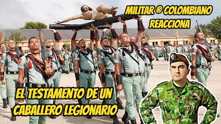 Militar ® Colombiano Reacciona  Al TESTAMENTO DE UN LEGIONARIO ESPAÑOL