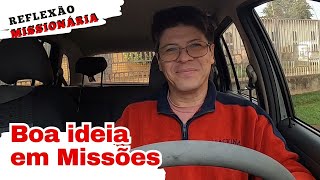 Uma boa ideia para iniciar um projeto missionário