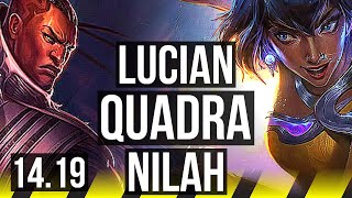 LUCIAN & Rell vs NILAH & Zilean (ADC) | Quadra, 14/4/10, Dominating | EUW Master | 14.19