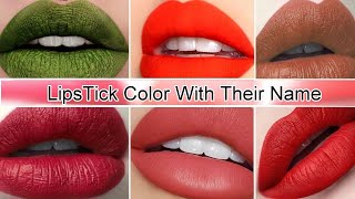 Latest Lipstick Color With Their Names | Lipstick Different Colors With Names| Lipstick Shades