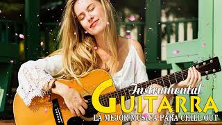 Musica Instrumental Guitarra De Los 60 70 y 80 - Las Mejores Canciones En Guitarra Instrumental