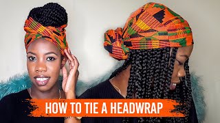 HOW TO TIE A HEADWRAP/TURBAN | Ten Dollar Girl