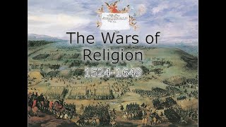 The Wars of Religion, 1524-1649