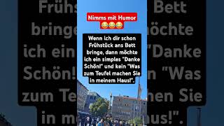 Nimms mit Humor😂😂😂 #nimmsmithumor #humor #witze #witzig #lustig #sprüche #deutschland #münchen #dj