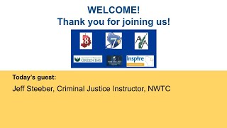 Career Spotlight -  NWTC Criminal Justice program