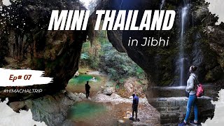 Jalori Pass to Mini Thailand | Jibhi Waterfall | Ep7 Himachal Trip