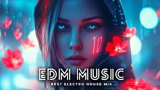 EDM Music Mix 2024🎧Mashups & Remixes Of Popular Songs🎧Bass Boosted 2024