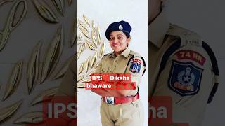 IPS❣️Diksha bhaware mam🥀new upsc motivation video❣️#motivation #shorts #upsc #ips