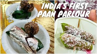 250+ VARIETIES OF PAAN | YAMU’S PANCHAYAT | INDIA’S FIRST PAAN PARLOUR | Ferraro Rocher Paan & more!