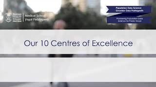 Population Data Science - 10 Centres of Excellence