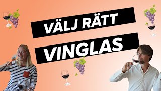 Så väljer du rätt vinglas