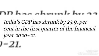 India's GDP shrinks by 23.9% due to Covid Pandemic