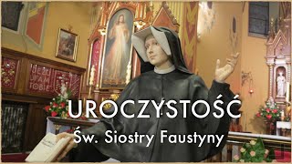 Uroczystość św. Siostry Faustyny – 5 października 2023