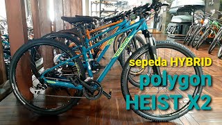 REVIEW SEPEDA HYBRID POLYGON HEIST X2 || SPESIFIKASI DAN HARGA