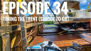 Episode 34 - Timing the Trent (Simcoe to Georgian Bay)