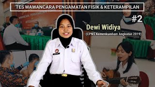 Sharing Tes Wawancara Pengamatan Fisik dan Keterampilan dari CPNS Kemenkumham Angkatan 2019 #2