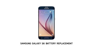 Samsung S6 Battery Replacement