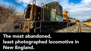 The most abandoned, least photographed diesel locomotive in New England.