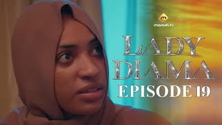 Série - Lady Diama - Saison 1 - Épisode 19 - VOSTFR