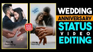 Wedding Anniversary Video Editing CapCut 🌷Happy Anniversary Status ❤ Inshot