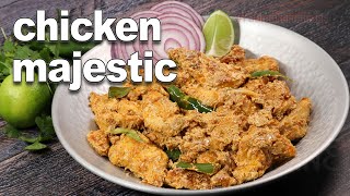 Chicken Majestic Recipe | Chicken Starter | Easy Chicken Recipes