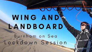 Wing and Landboard:  Lockdown Session