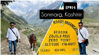 Sonmarg, Kashmir | Zojila Pass | Zero Point | Thajiwas Glacier | September 2021 Ep-04