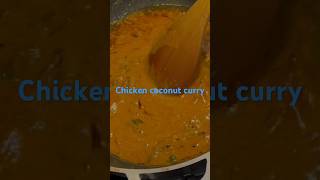 CHICKEN Coconut Curry