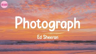 Photograph - Ed Sheeran (Lyrics)