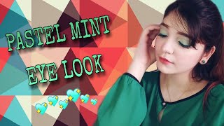 EASY PASTEL MINT EYE-LOOK | NO FOUNDATION | NO BB CREAM