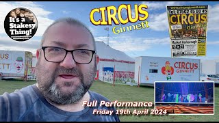 Circus Ginnett Full Show at Market Harborough April 2024 #itsastakesything