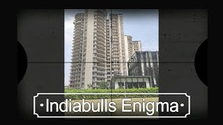 Indiabulls Enigma, Dwarka Express Way