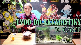 Úvod do akvaristiky, 3. část| Vyhlášení výherců