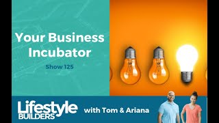 Your Business Incubator