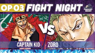 Captain Kid vs Zoro : One Piece Card Game : OP03 Match