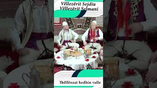 Vellezerit Sejdiu & Vellezerit Selmani  - Thellenzat hedhin valle