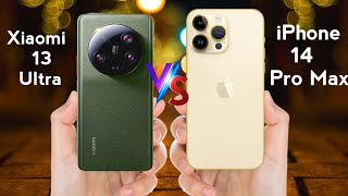 Xiaomi 13 Ultra vs iPhone 14 Pro Max