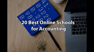 20 Best Online Schools for Accounting