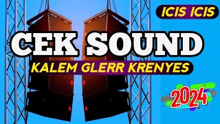 CEK SOUND KOPLO 🎚️ KALEM GLERR KRENYES ICIS ICIS ‼️