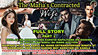 FULL STORY | THE MAFIA'S CONTRACTED WIFE | OfwPinoyLibangan