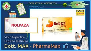 ❓ Cos'è il 💊 Farmaco NOLPAZA 🗺️ Foglietto Illustrativo Bugiardino Salute