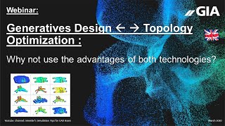 GIA Webinar EN 2020 Generativ Design versus Topology Optimization