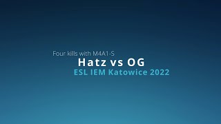 Hatz vs OG - ESL IEM Katowice 2022