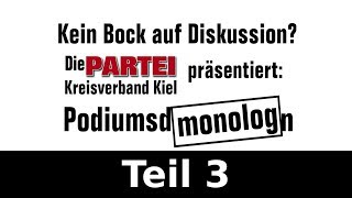 Die Partei - Podiumsmonolog - Teil 3 - Der heiße Stuhl: Ove Schröter