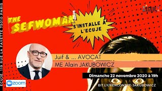 Juif &... Avocat : Rencontre avec Alain Jakubowicz