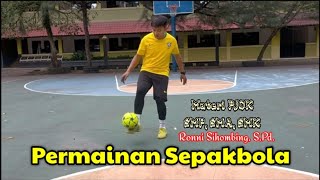 VIDEO PEMBELAJARAN PJOK MATERI PERMAINAN SEPAKBOLA PENJASAN DAN VIDEO PRAKTEK TINGKAT SMP, SMA,SMK