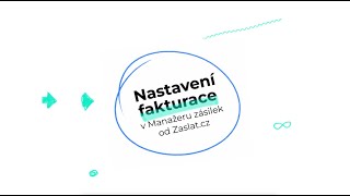 Nastavení fakturace v Manažeru zásilek od Zaslat.cz